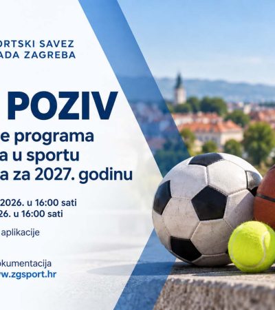 Objavljen Javni poziv za financiranje programa javnih potreba u sportu Grada Zagreba za 2027. godinu